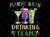 Mardi Gras Party Drinking Team Crawfish Carnival Parade Png, ,Mardi Gras Png, Digital download