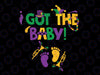 I Got The Baby Svg, Mardi Gras Pregnancy Announcement Svg, Mardi Gras Svg, Png, Pregnancy Announcement Saying Svg, Silhouette,Cricut Cut File