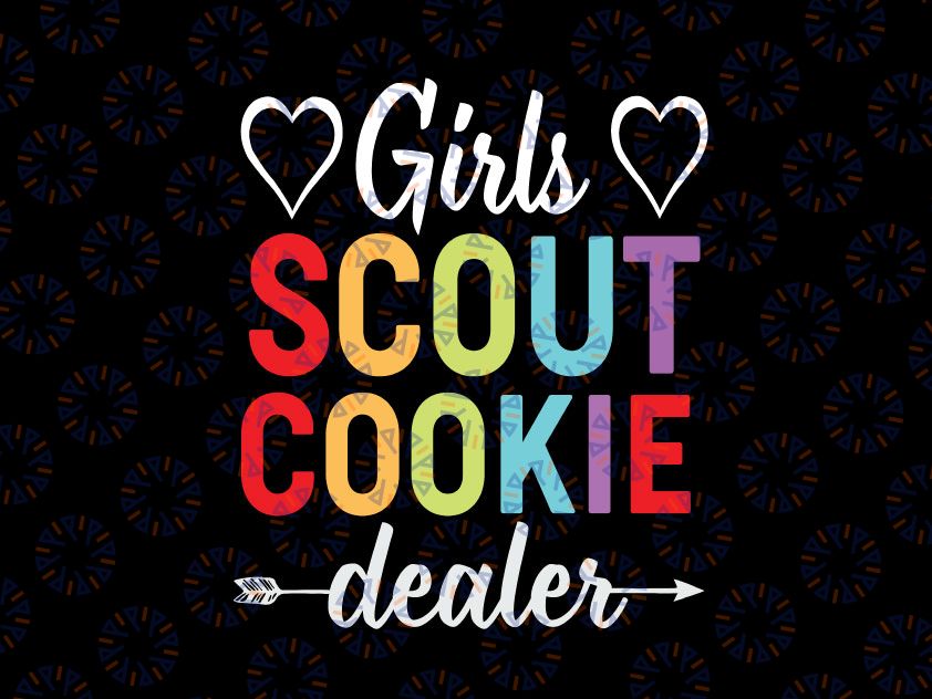 Girls Cookie Dealer Svg, Funny Scouting Family Svg, Cookie Dealer, I'll Hook You Up SVG, Proud Mom, Dad, Selling cookies, Cookie Season