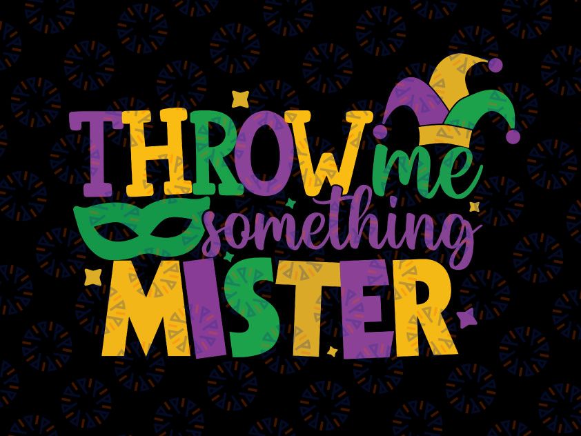 Throw Me Something Mister Svg Png, Mardi Gras Svg, Mardi Gras Beads svg, Funny Mardi Gras svg dxf png, Bright and Colorful