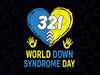 Blue Yellow Heart 321 World Down Syndrome Awareness Day Svg Png, Cute Down Syndrome Svg, Awareness Heart Svg