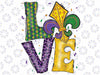 I Love Mardi Gras Mardi Gras For Girls Kids Png, ,Mardi Gras Png, Digital download