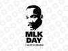 MLK Day Svg; Martin Luther King JR. Day Svg, I have a dream svg png, Black Lives Matter Svg, MLK Speech Svg png