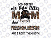 Womens I Have Two Titles Mom And Preschool Director PNG, Mothers Day Leopard Messy Bun Leopard Printable Sublimation Designst