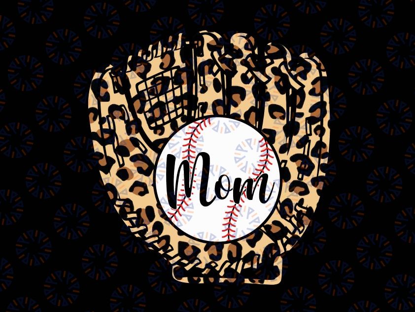 Baseball Mom Leopard Png, Softball Mama Png, Mother's Day 2022 Png, Baseball Mom Png Sublimation Design Download, Baseball Mom Png