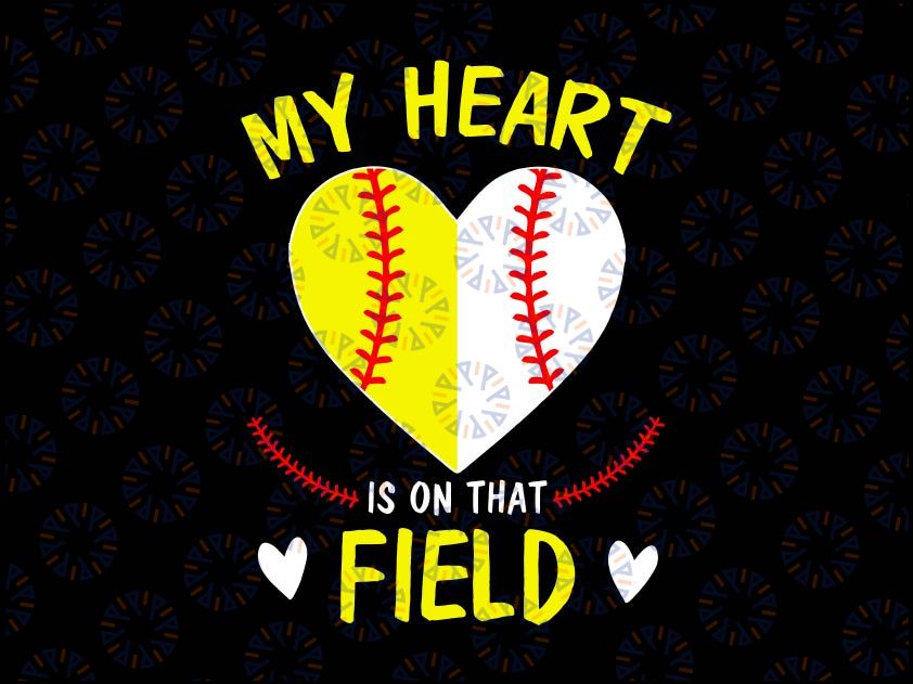 My Heart is on That Field Svg, Baseball Mother's Day Svg, Baseball SVG, Baseball Mom svg, Baseball Heart svg, Baseball Mama