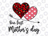 Our First Mother's Day Png, Mothers Day Matching Png, Boho Mother's Day Png, Mother's Day Mommy And Baby Png, Mother's Day Png