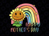 Happy Mother's Day Sunflower Rainbow Svg, Boho Rainbow 1st mother's day girl Svg, out 1st mother's day boho rainbow Svg