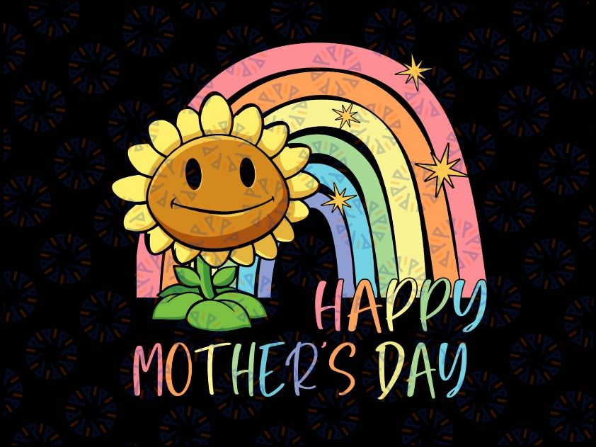 Happy Mother's Day Sunflower Rainbow Svg, Boho Rainbow 1st mother's day girl Svg, out 1st mother's day boho rainbow Svg