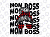 MOM BOSS Messy Hair Bun Png, Mothers Day Png, Messy Hair Bun Png, Mothers Day Png