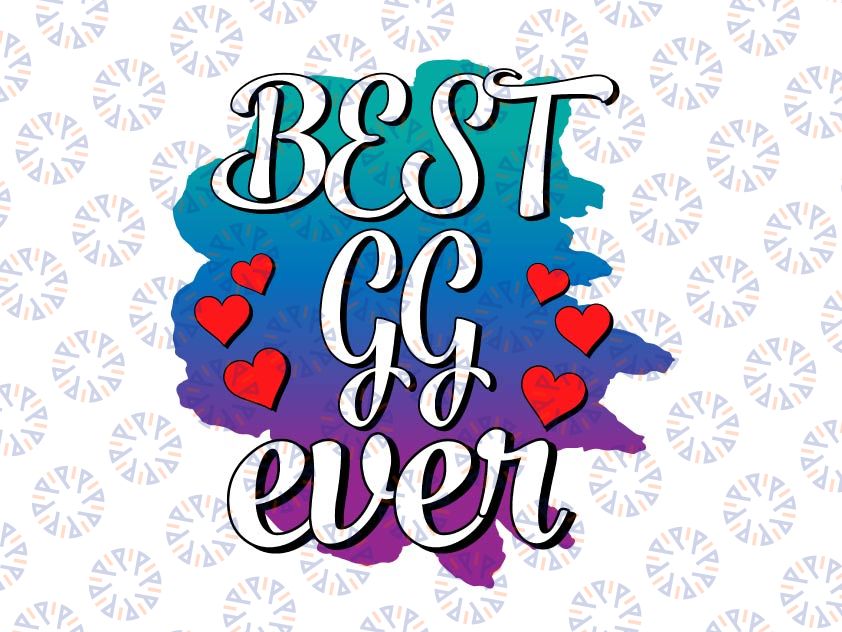 Best GG Ever Heart Png, Mother's Day Awesome Png, Mother's Day Gift Png, Family Png, Grandma Shirt Png