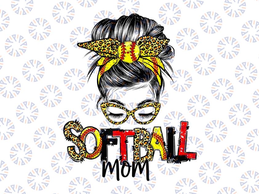 Softball Mom Life Png, Leopard Bandana Messy Bun Png, Fun Mother's Day Png, Mom Bun Hair Sunglasses PNG