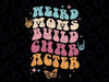 Groovy Weird Moms Build Character, Overstimulated Mom (Back) Svg, Groovy Weird Mom Svg, Mother's Day Png, Digital Download