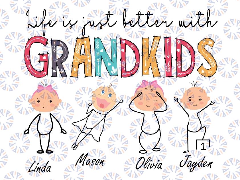 Custom File Life Is Just Better With Grandkids Png, Best Grandma png, Mother's Day Gift For Grandma, Mothers day Png,Grandma Birthday