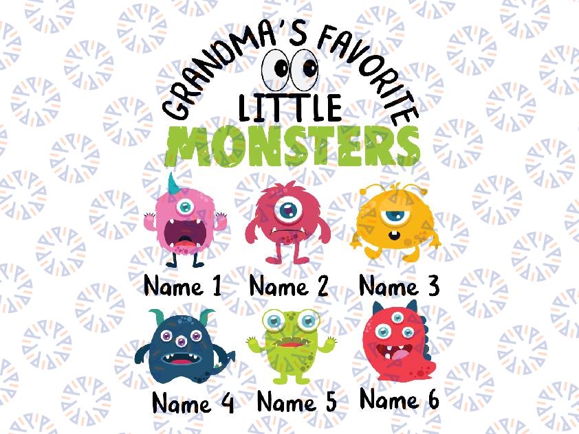 Grandma's Favorite Little Monsters Custom Gift For Grandma Png, Funny Grandma with Grandkids Name, Personalized Mothers Day