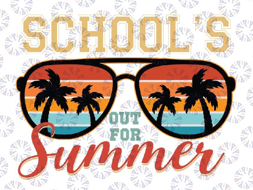 School's Out For Summer Png, Happy Last Day Of School Png, School Game Day Png, Field Day Png, Mothers day, Digital Download