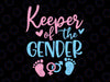 Keeper Of The Gender Pregnancy Svg, Announcement Gender Svg, Gender Reveal, Pregnancy svg, dxf, png, Baby Shower Pink team Blue Foot