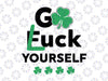 Go Luck Yourself svg png, St. Patrick's Day svg, Funny St. Patrick's svg, Irish Cut File