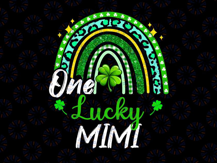 One Lucky Mimi PNG, Rainbow St Patrick's Day Leopard Design, Sublimation Designs Downloads, PNG File