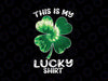 This Is My Lucky PNG, St Patricks Day Shamrock Tie Dye Png, Lucky Shamrock Png, Shamrock Png, Patrick's Day Gift Png