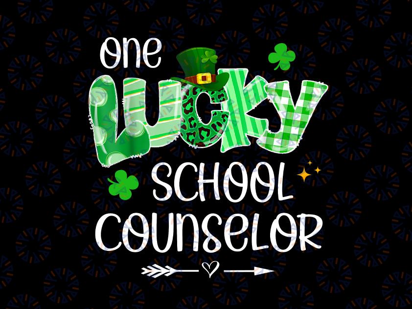 One Lucky School Counselor PNG, Shamrock Teacher St Patrick's Day Png, Patrick's Day Png, Shamrock Png, Counselor Png