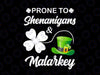 Prone to Shenanigans and Malarkey Png, Irish Shamrock Leprechaun Png, St Patrick's Day Png Design, Irish Png