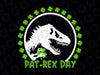 Happy St Pat-Rex Day Svg , St Patrick PatRex Dinosaur Svg , Shamrock Svg, Dinosaur Svg, Clover svg, St Patricks Shirts, Kids Shirts, Trex, Dxf, Svg Files For Cricut