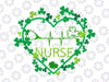 Heart Shamrock Nurse SVG, St Patrick's Day Nursing Svg, Heart Stethoscope SVG St Patrick's Day Lucky Nurse Cut File for Cricut, Shamrocks Clover, Irish