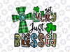 Not Lucky Just Blessed, St Patrick's Day Christian Faith PNG, St. Patrick’s Png, Kids St Patricks Day Shirt, Christian Romans Png