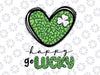 Happy Go Lucky Heart PNG, St Patricks Day Lucky Clover Shamrock Png, Lucky Heart Png, Irish Png, Shamrock Png, Lucky Png