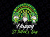 Funny Gnomes Happy St Patrick's PNG, Lucky Irish Rainbow Png, Patricks Day Png, Four Leaf Clover, Shamrock Png, Patrick's Day, Irish Png