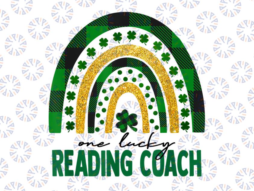 One Lucky Reading Coach PNG, Rainbow St Patricks Day Png, Shamrock School png, St. Patrick's Day School png