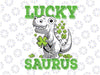 Luckysaurus Dinosaur Trex Shamrock PNG, St Patricks Day Boys Png, Dinosaur St Patricks Day Png, Sublimation Designs