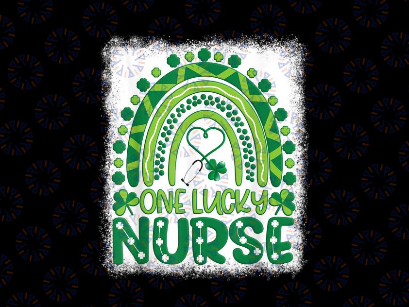 One Lucky Nurse PNG, Lucky Rainbow St Patricks Day Png, Leopard St Patricks Day Sublimation Designs