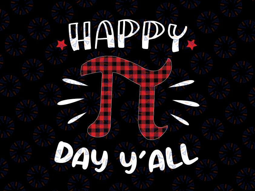 Buffalo Plaid Pi Day PNG, Happy Pi Day Yall Png, Pi Math Lover Png, Happy Pi Day Png, Pi Day Png