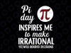 Buffalo Plaid Pi Symbol PNG, Pi Day Inspires Me Png, Math Lover Gifts png, Pi Day Inspires Me To Make Irrational Png