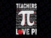 Teacher Pi Day svg - 3.14 svg - Math Teacher svg - Math svg - Pi Symbol svg - March 14 svg -  Cricut File