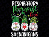 Respiratory Therapist Love Shenanigans Gnome St Patricks Day Png, St Patrick Clipart, Saint Patricks, Shamrock Png, Png Sublimation