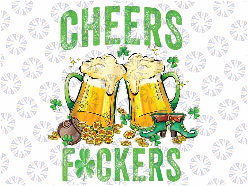 Cheers Fuckers St Patricks Day Men Women Beer Drinking Mugs Png, St Patrick Clipart, Saint Patricks, Shamrock Png, Png Sublimation