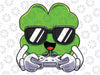 Funny St Patricks Day Shamrock Gaming Boys Girls Gamer Png, Gaming Lover Png, Irish Png, Shamrock Green Png, Digital Download