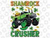 St Patricks Day Monster Truck Boys Toddler Shamrock Crusher Png, St. Patricks Day Png, Monster Truck Png, Shamrock Png, Sublimate Download