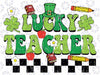 St Patricks Day Lucky Teacher Saint Paddys Groovy Svg,  Retro Lucky Teacher Png, Checkered Teacher Sublimation Designs