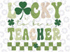 Lucky To Be A Teacher Groovy Retro St Patrick's Day Svg, St. Patrick's Day Svg, Teacher Shamrock Sublimation Design Downloads