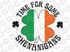 St. Patrick's Time For Some Shenanigans Clover Svg, Shamrock Svg, Irish Svg, St Patricks Svg, Clover Svg, St Pattys Day Svg, Digital Download