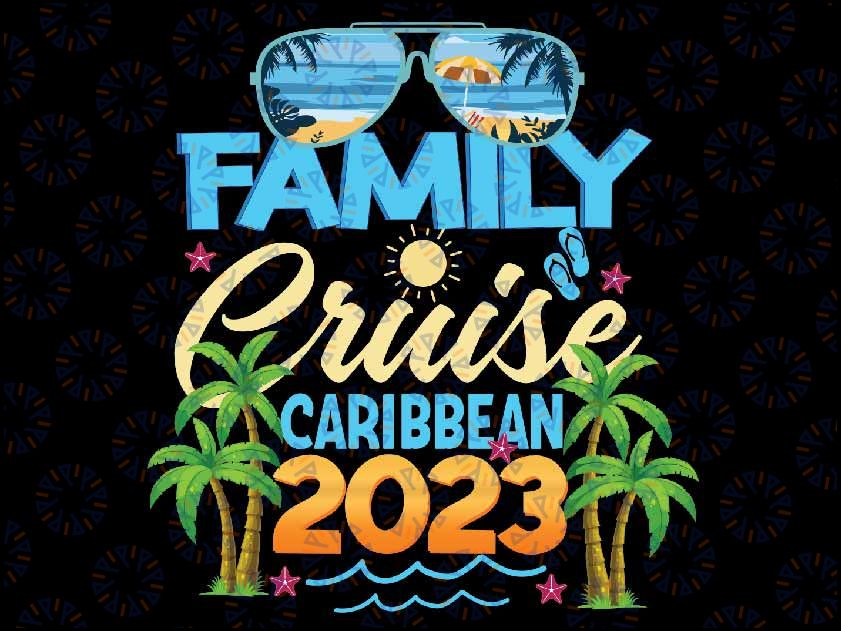 Family Cruise Caribbean 2023 Summer Matching Vacation 2023 Png, Family Cruise Vacation Png, Family Matching Vacation, Digital Download