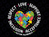 Respect Love Support Autism Awareness Svg, Autism Awareness Heart SVG, Peace Love Autism Svg, Patrick Day, Digital Download