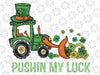 Pushing My Luck Construction Worker St Patrick's Day Boys Png, St. Patrick's Day Png, Lucky Shamrock Png, Digital Download