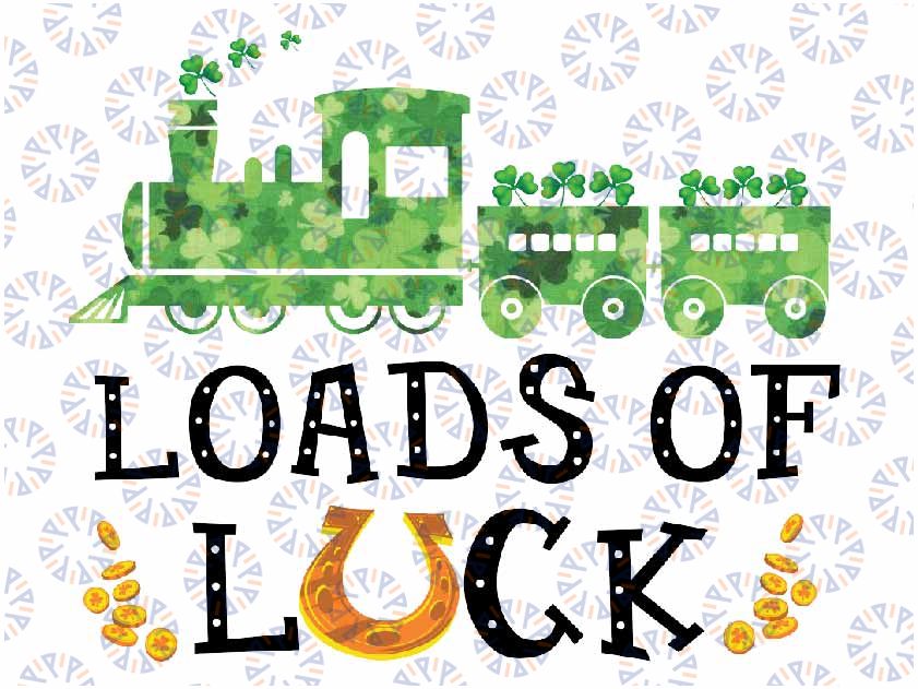 Loads Of Luck Train Toddler Boys St Patricks Day Kids Png, St Patricks Day Truck Png, Lucky Shamrock Png, Digital Download