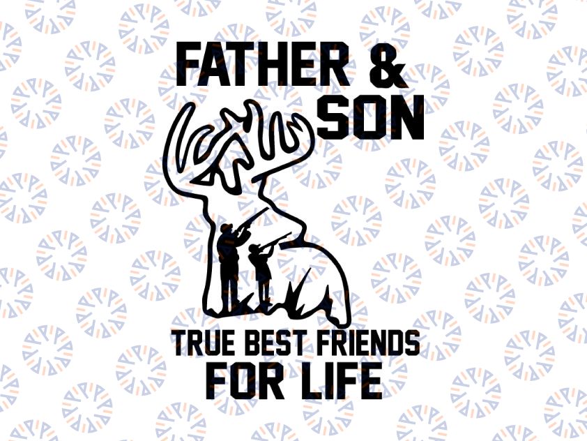Dad And Son Svg, Best Father Svg, Father And Son Best Friends For Life, Dad Svg, Daddy Svg, Father's Day Gift svg, dxf,eps,png
