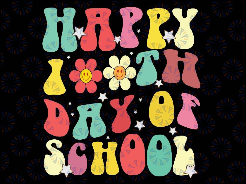 Groovy Happy 100th Day of School Cute Students Teachers Svg, Happy 100th Day Of School, Digital Download